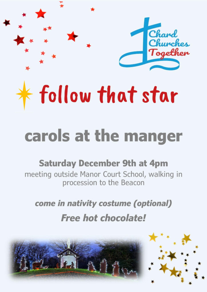 Follow that Star Carols at the Manger.  Saturday 9th December 2023 at  4pm.   Meeting outside Manor Court School and walking to the Beacon for the lighting up of the Nativity Silhouettes.  Free Hot Chocolate